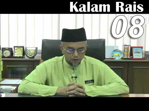 KalamRais08 | Kolej Universiti Islam Pahang Sultan Ahmad Shah