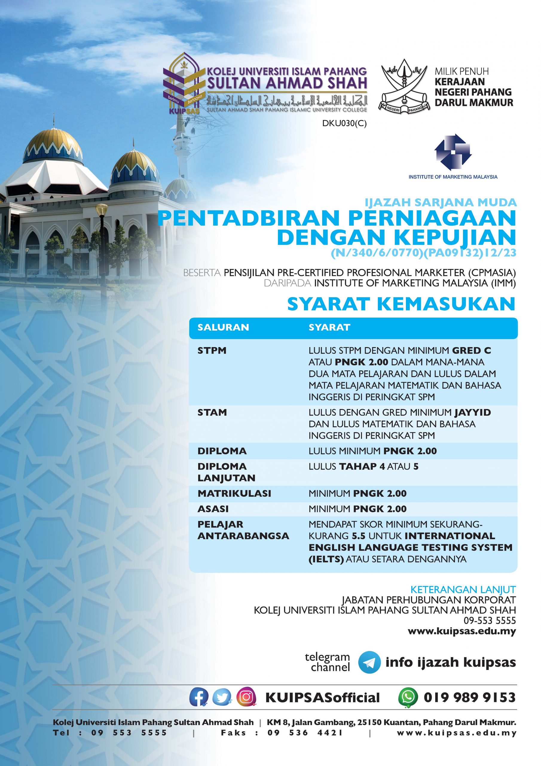 IJAZAH SARJANA MUDA PENTADBIRAN PERNIAGAAN DENGAN KEPUJIAN Kolej